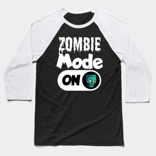 Zombie mode on Baseball T-Shirt